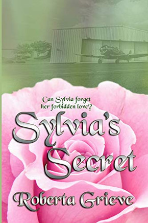 Sylvia's Secret (A Family at War)