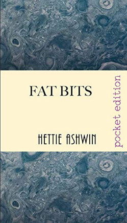 Fat Bits: A Hilarious Look at Sex Fat Bits: A Hilarious Look at Sex