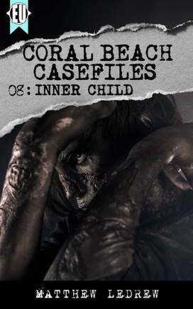 Inner Child (Coral Beach Casefiles)