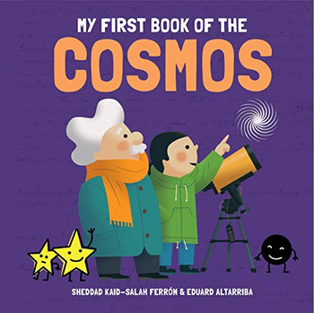 My First Book Of The Cosmos (My First Book Of Science)