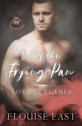 Out Of The Frying Pan (Love In Flames) - 9781915638175