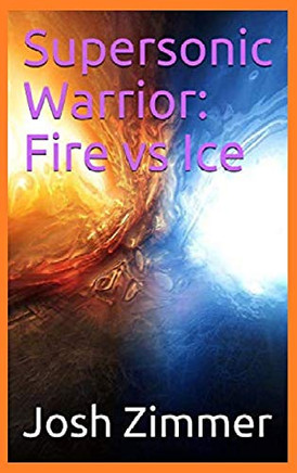 Supersonicarrior: Fire vs Ice (Gat Power)