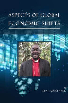 Aspects Of Global Economic Shifts