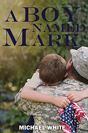A Boy Named Mark - 9781955691659