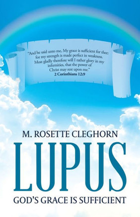 Lupus: God's Grace Is Sufficient - 9781955186445