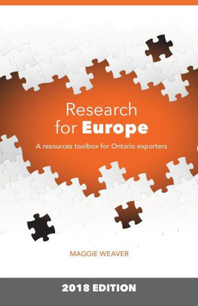 Research For Europe : A Resources Toolbox For Ontario Exporters
