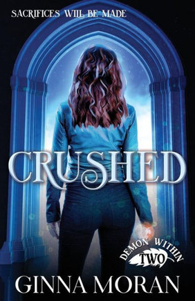 Crushed (Demon Within)