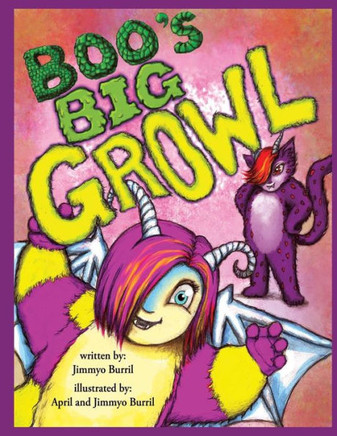 Boo'S Big Growl (The Monstrous Adventures Of Creepy And Boo)