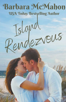 Island Rendezvous (Tropical Escape) - 9781960795076 Island Rendezvous (Tropical Escape) - 9781960795076