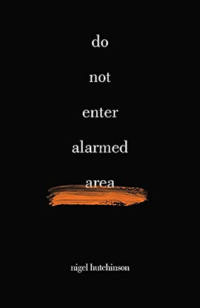 Do Not Enter Alarmed Area - 9781788641104