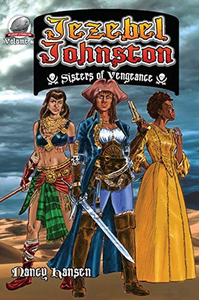 Jezebel Johnston : Sisters of Vengeance