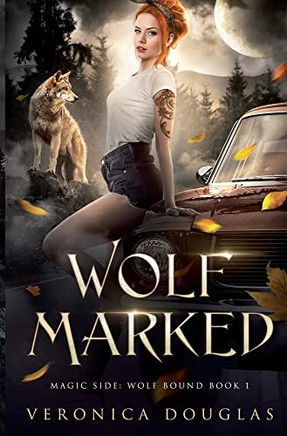 Wolf Marked (Magic Side: Wolf Bound)