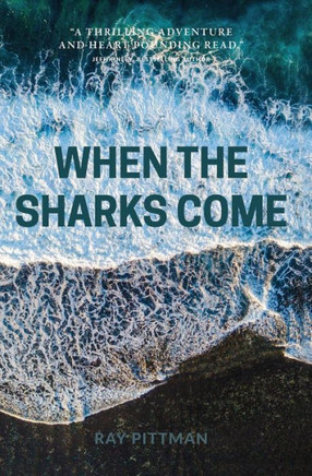 When The Sharks Come