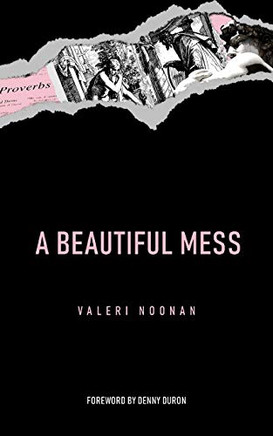 A Beautiful Mess - 9781532391002