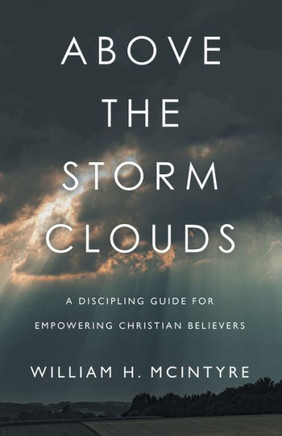 Above The Storm Clouds - 9781088112427