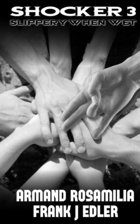 Shocker 3: Slippery When Wet (Shocker Trilogy)