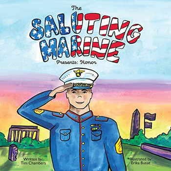 The Saluting Marine Presents: Honor - 9781633374959
