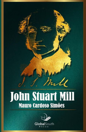 John Stuart Mill (Portuguese Edition)