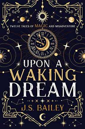 Upon A Waking Dream