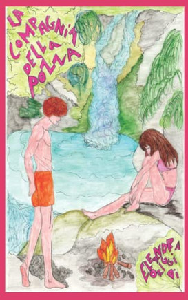 La Compagnia Della Pozza (Italian Edition)