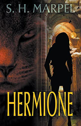 Hermione (Ghost Hunters Mystery Parables)