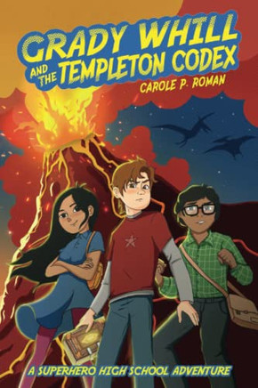 Grady Whill And The Templeton Codex: A Grady Whill Adventure