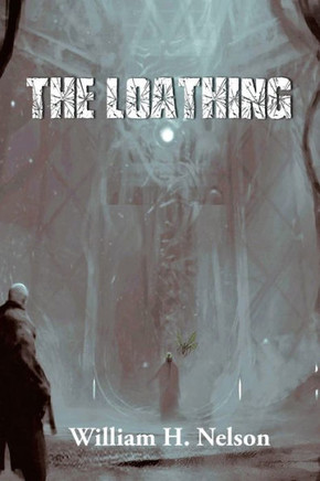 The Loathing - 9781734464245