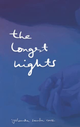 The Longest Nights (Lust, Love, and Memories)