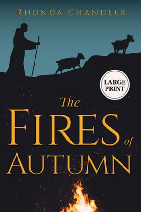 The Fires Of Autumn (Staircase Books Large Print Edition)