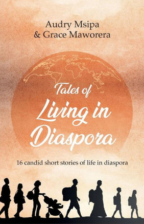 Tales Of Living In Diaspora - 9781916437807