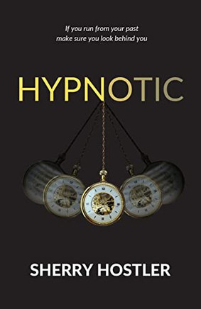 Hypnotic: A Gripping Psychological Thriller With A Shocking Twist