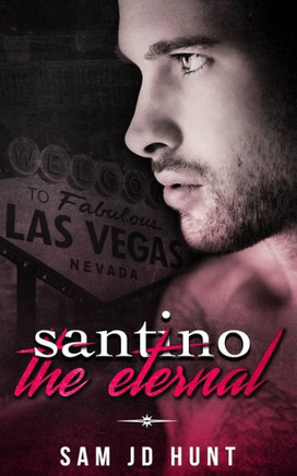 Santino The Eternal (The Eternal Series)