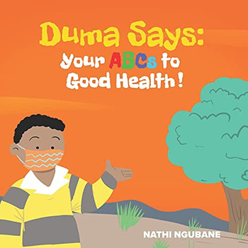 Duma Says: Your Abcs To Good Health!