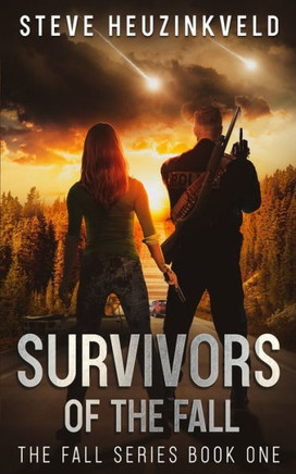 Survivors Of The Fall: A Post-Apocalyptic Survival Thriller (The Fall Book 1) - 9780645288636