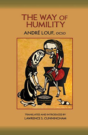 The Way Of Humility (Monastic Wisdom Series)