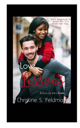 Love Lessons: (Heavenly Bites Novella #2) (The Heavenly Bites Novellas)