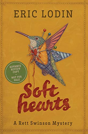 Soft Hearts: A Rett Swinson Mystery (The Rett Swinson Mystery)