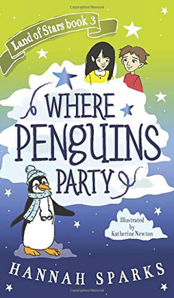Where Penguins Party (3) (Land of Stars)