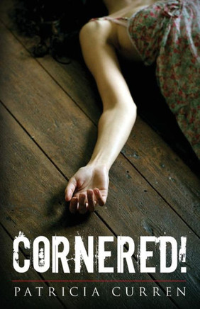 Cornered! (A Kendra Morgan Mystery) (Volume 2)
