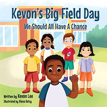 Kevon'S Big Field Day : We Should All Have A Chance