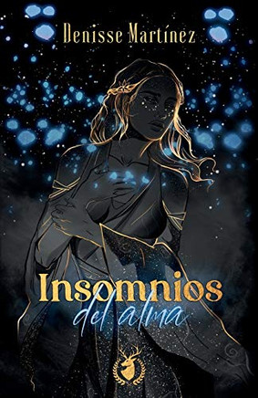 Insomnios del alma (Spanish Edition)