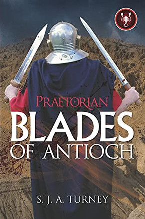 Praetorian: Blades Of Antioch