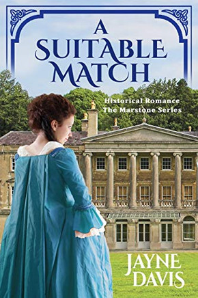 A Suitable Match: Historical Romance (The Marstone Series)