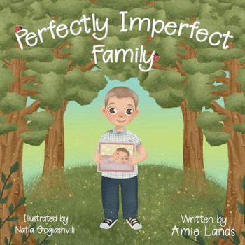 Perfectly Imperfect Family - 9781733481809