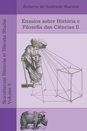 Ensaios Sobre Hist?ia E Filosofia Das Ci?cias Ii (Portuguese Edition)