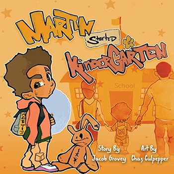 Martin Started Kindergarten
