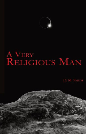 A Very Religious Man