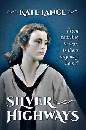 Silver Highways