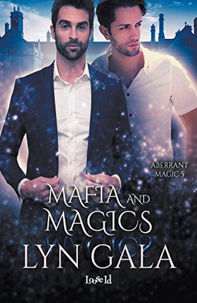 Mafia and Magics (Aberrant Magic)