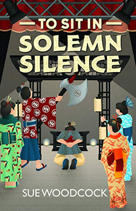 To Sit in Solemn Silence